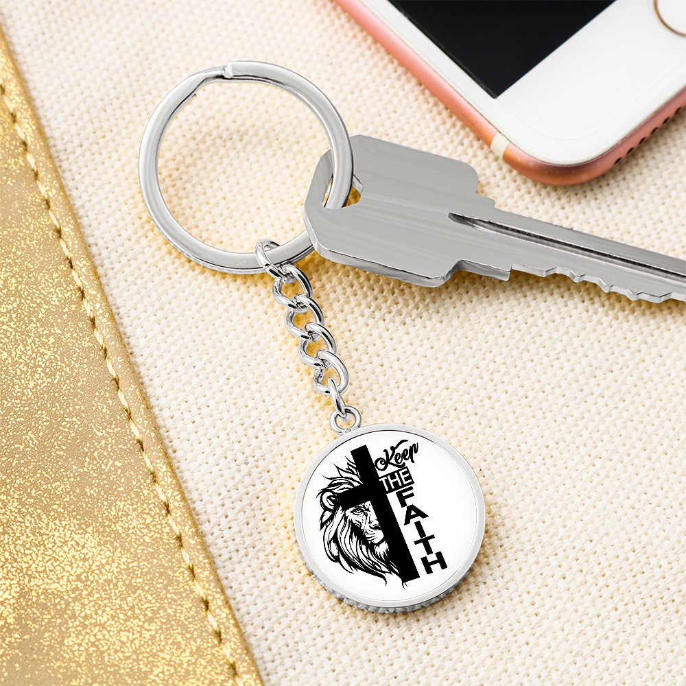 Keep The Faith Circle Keychain – Gift for Her - Gift for Him
