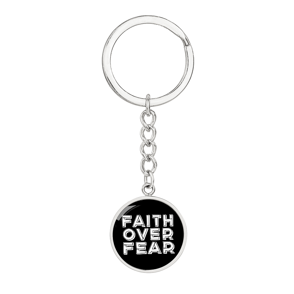 Faith Over Fear (White) – Graphic Circle Keychain – Gift for Her - Gift for Him