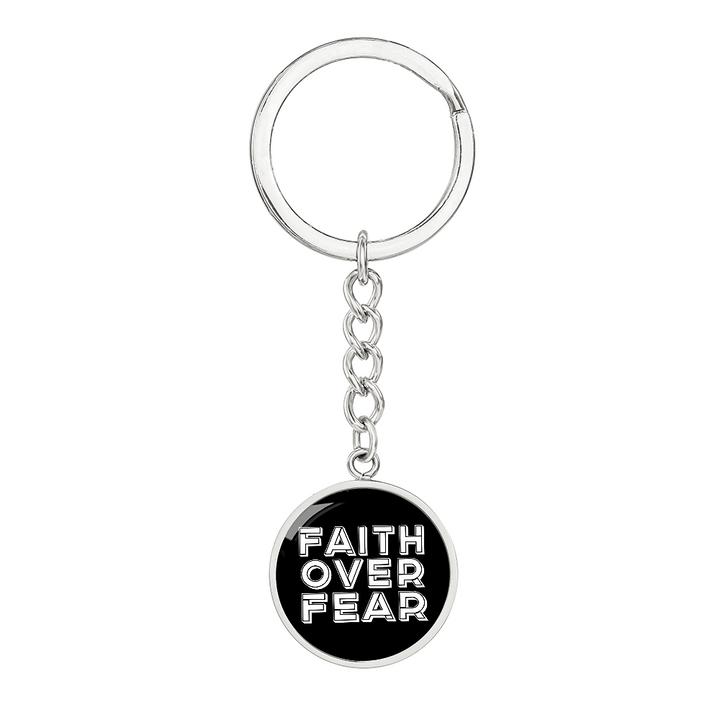 Faith Over Fear (White) – Graphic Circle Keychain – Gift for Her - Gift for Him