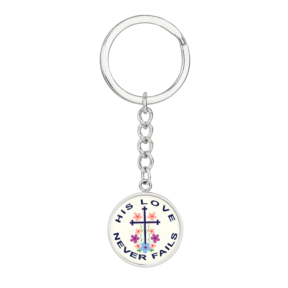 His Love Never Fails - Graphic Circle Keychain - Gift for Her