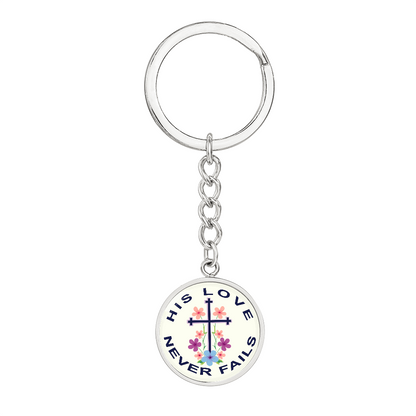 His Love Never Fails - Graphic Circle Keychain - Gift for Her