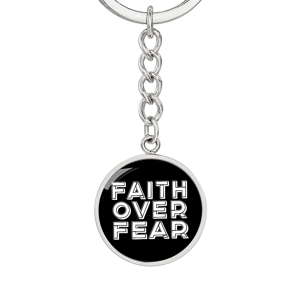 Faith Over Fear (White) - Graphic Circle Keychain - Gift for Her - Gift for Him