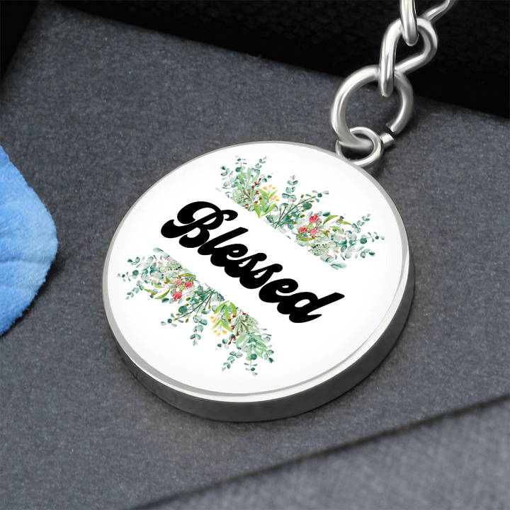 Blessed Graphic Circle Keychain – Gift for Her - Gift for Him