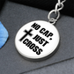 No Cap, Just Cross - Graphic Circle Keychain - Gift for Her - Gift for Him