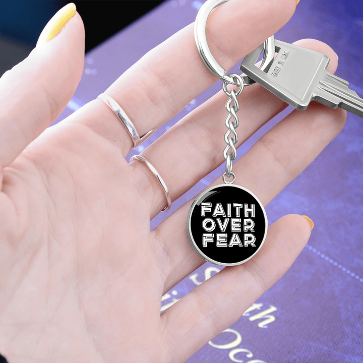 Faith Over Fear (White) – Graphic Circle Keychain – Gift for Her - Gift for Him