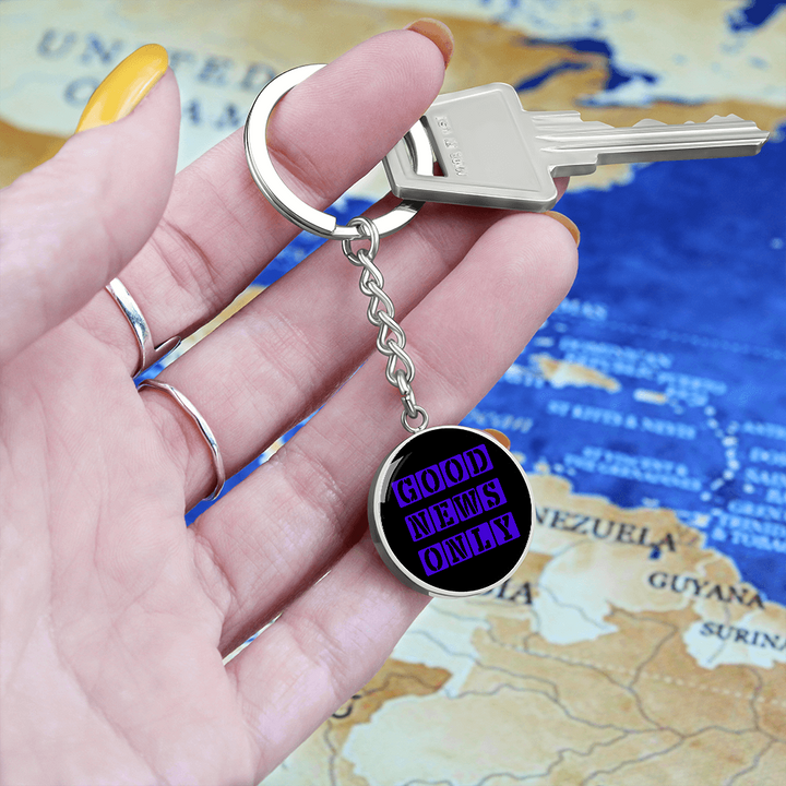 Good News Only Graphic Circle Keychain – Gift for Her - Gift for Him