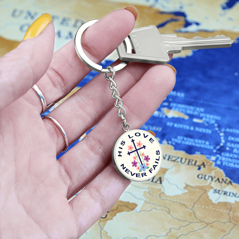 His Love Never Fails - Graphic Circle Keychain - Gift for Her