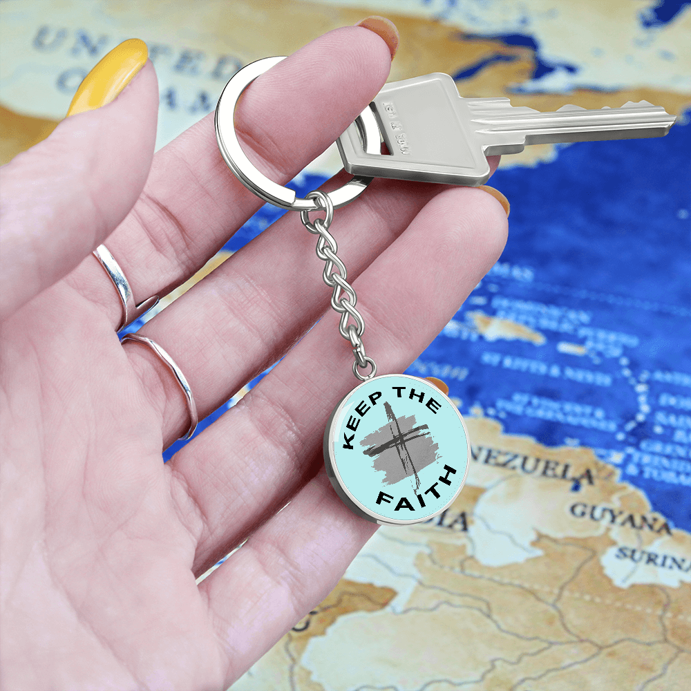Keep The Faith Graphic Circle Keychain – Gift for Her - Gift for Him