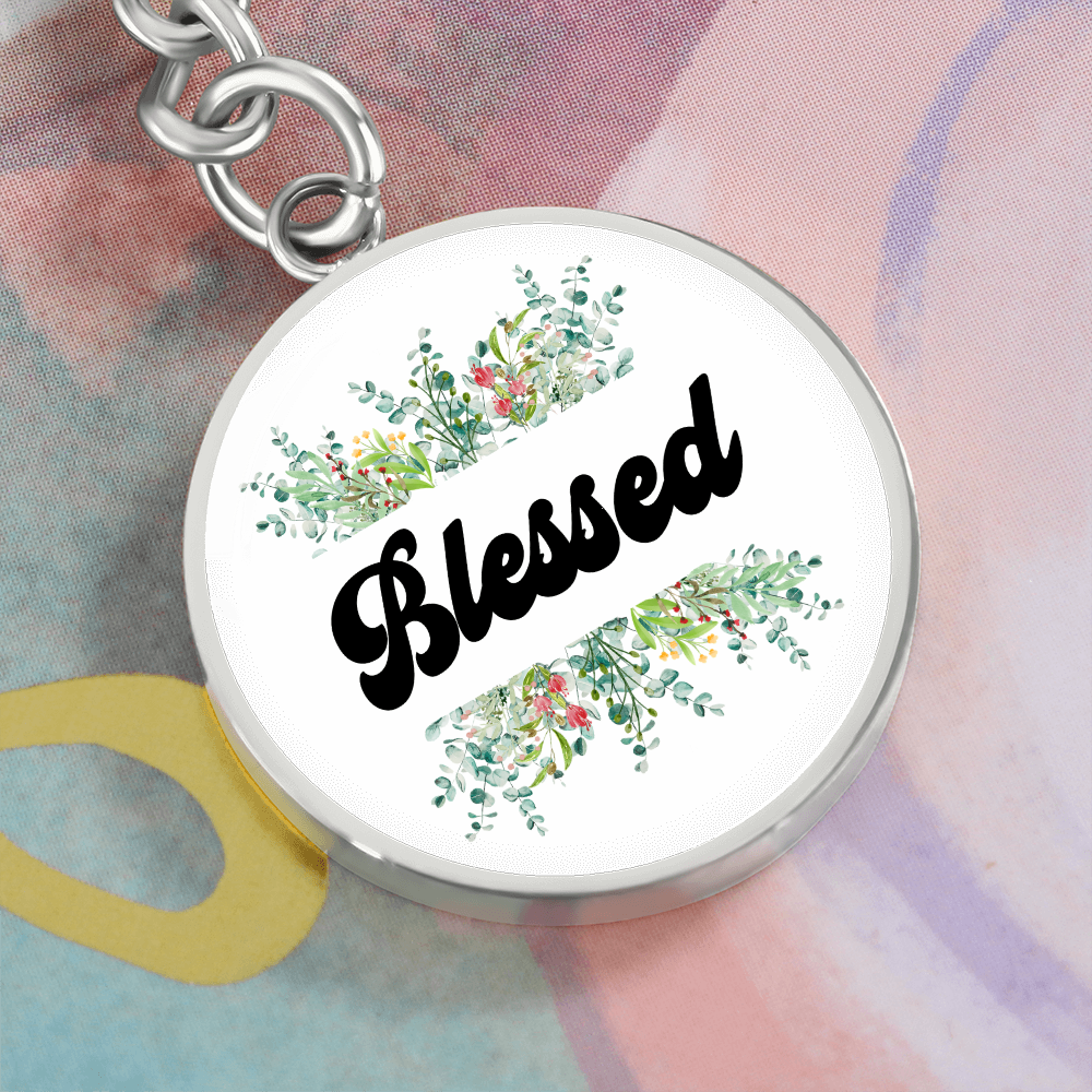 Blessed Graphic Circle Keychain – Gift for Her - Gift for Him