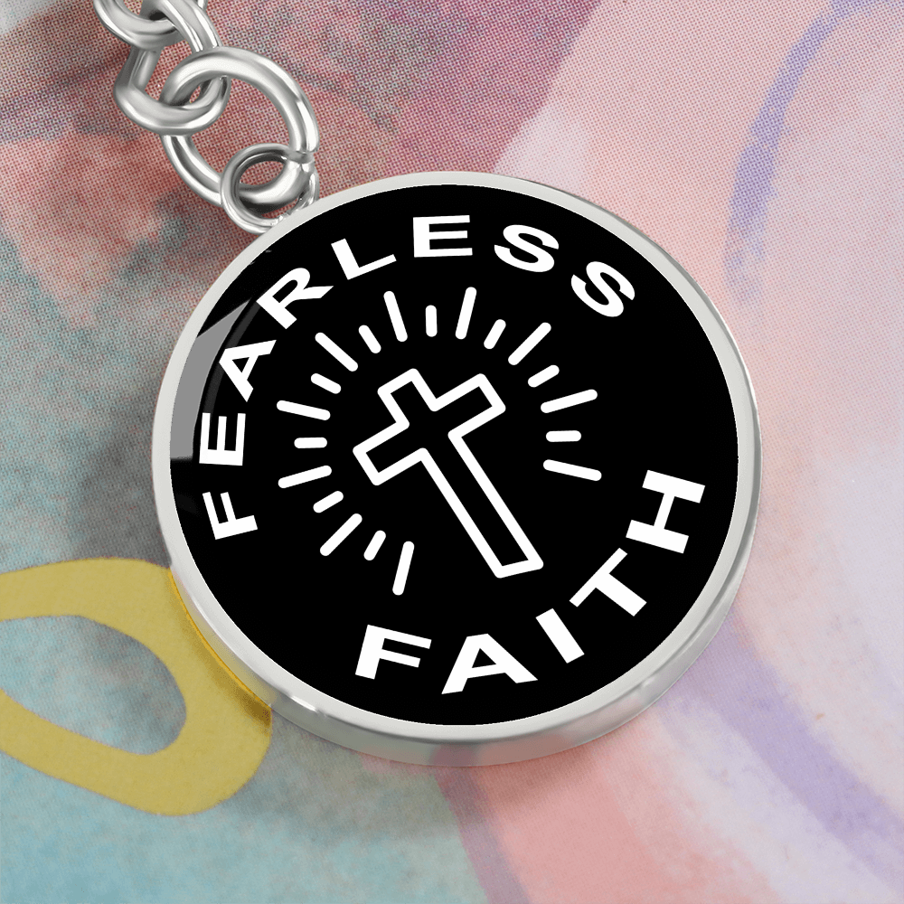 Fearless Faith Graphic Circle Keychain – Gift for Her - Gift for Him
