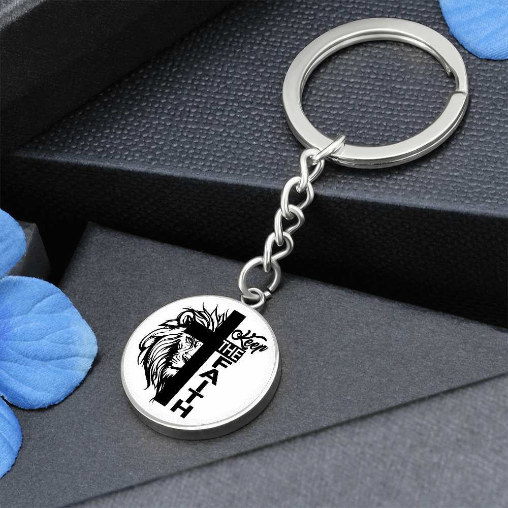 Keep The Faith Circle Keychain – Gift for Her - Gift for Him
