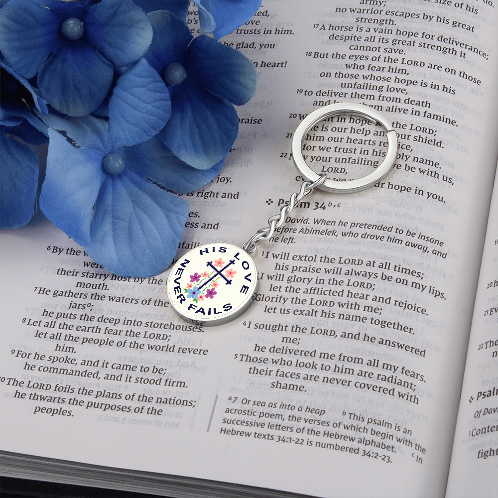 His Love Never Fails - Graphic Circle Keychain - Gift for Her