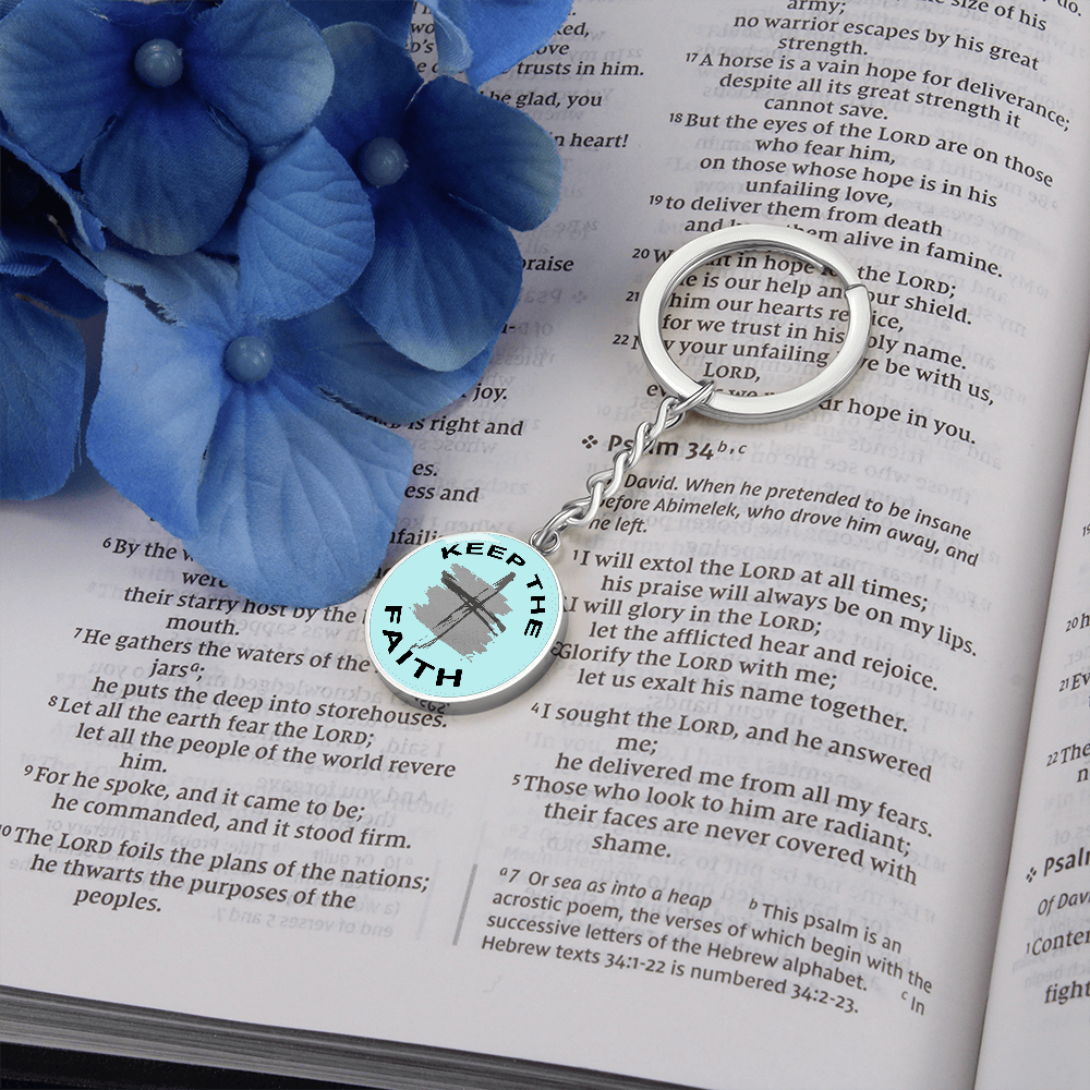 Keep The Faith - Graphic Circle Keychain - Gift for Her - Gift for Him