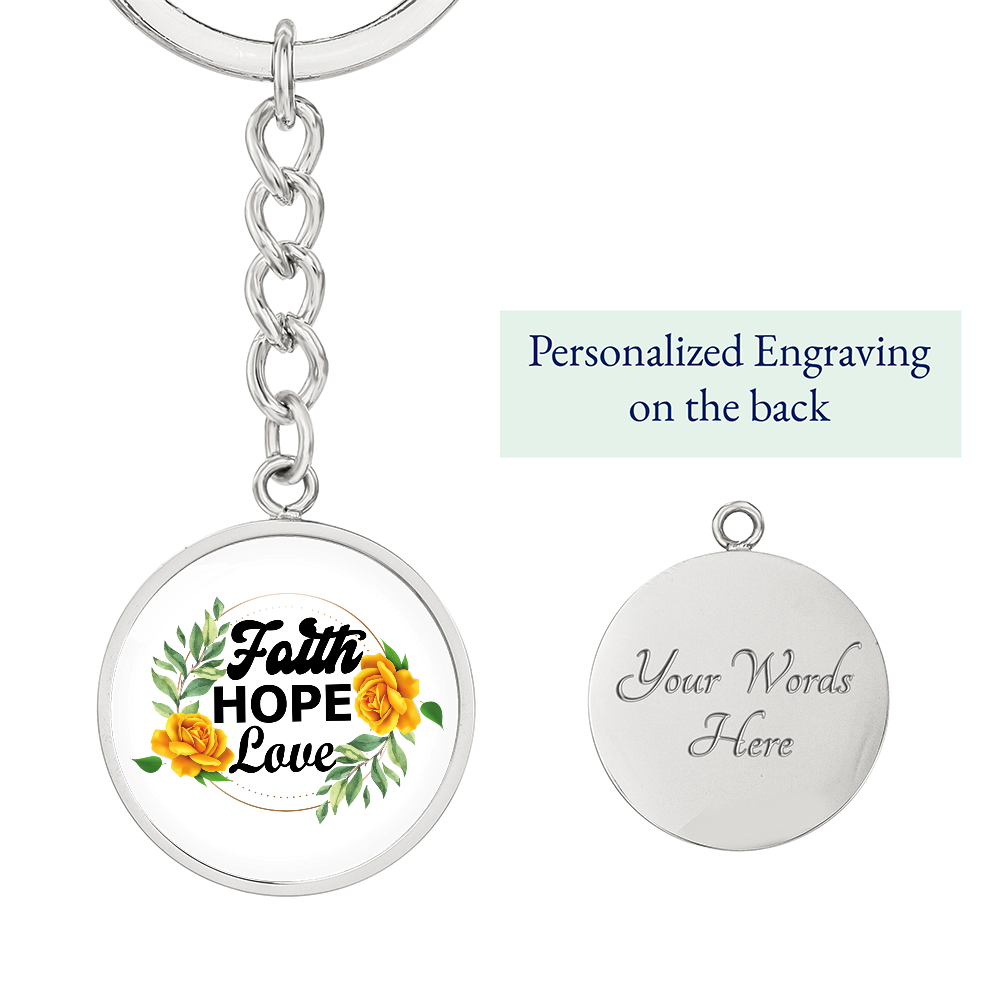 Faith Hope Love Graphic Circle Keychain – Gift for Her - Gift for Him