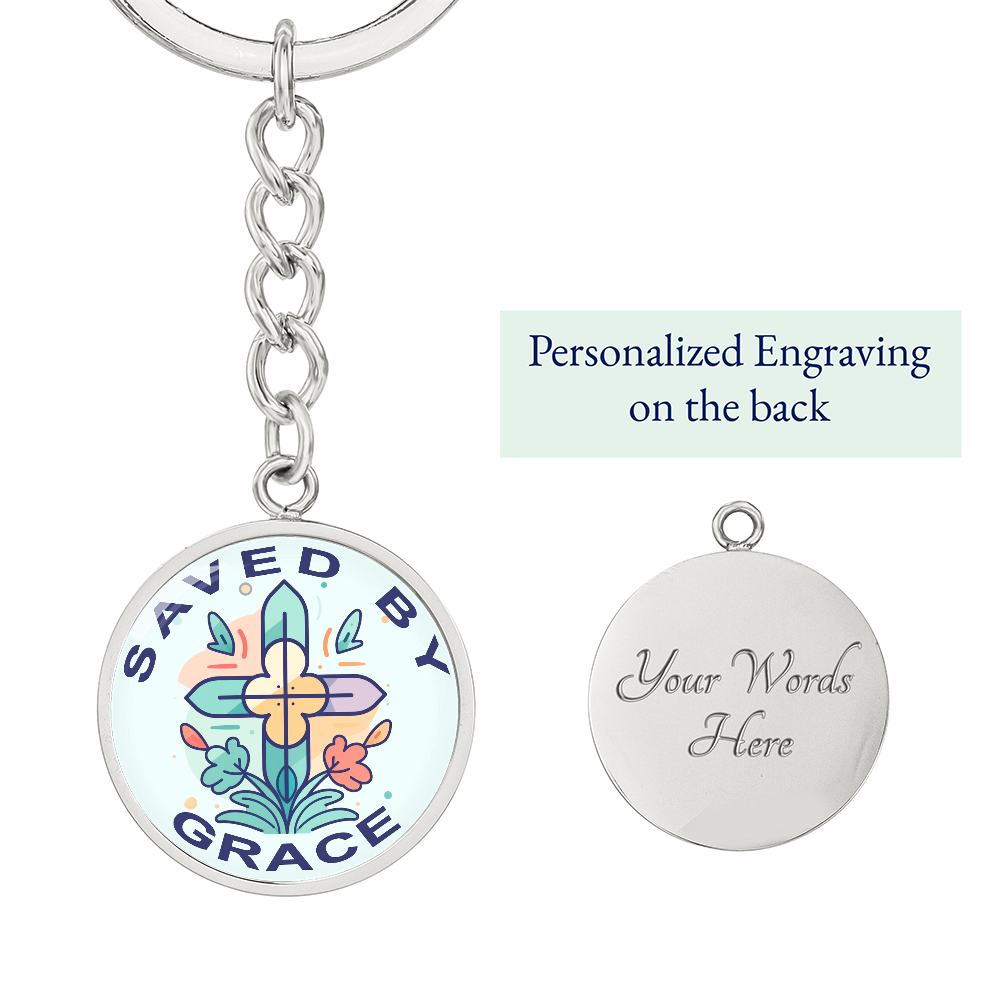Saved By Grace - Graphic Circle Keychain - Gift for Her