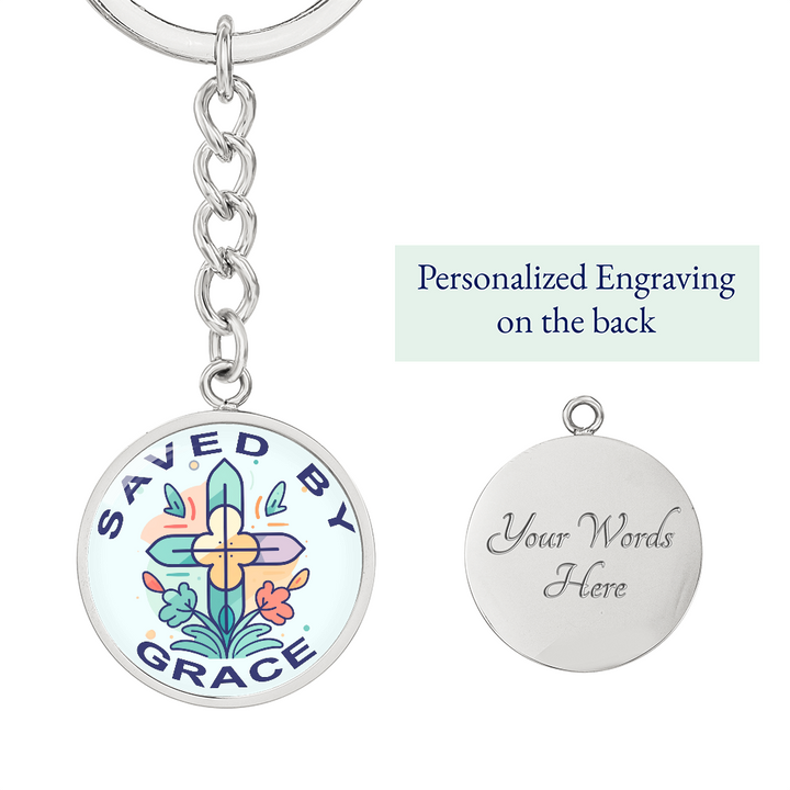 Saved By Grace Circle Keychain – Gift for Her