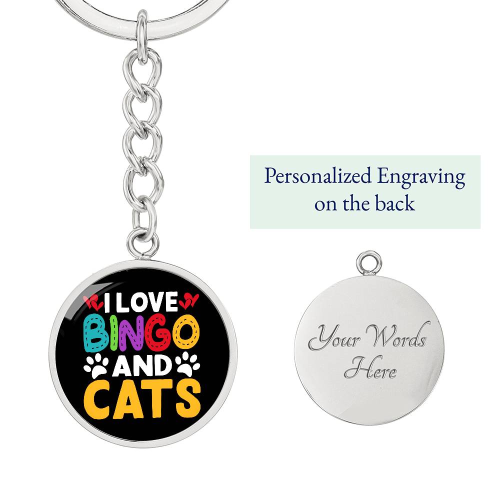 I Love Bingo And Cats - Circle Keychain - Gift for Her