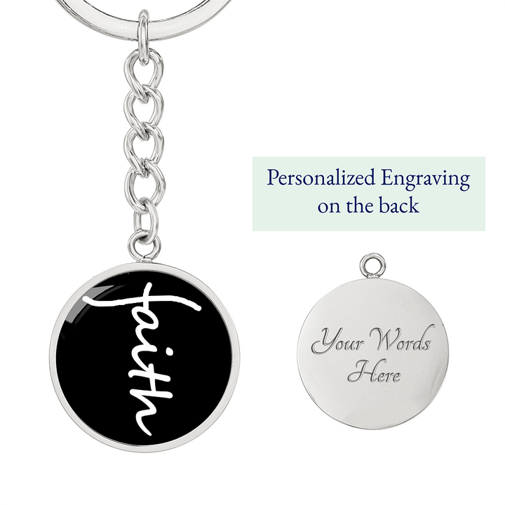 Faith (White) – Graphic Circle Keychain – Gift for Her - Gift for Him