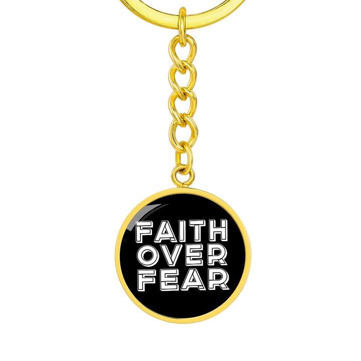 Faith Over Fear (White) – Graphic Circle Keychain – Gift for Her - Gift for Him