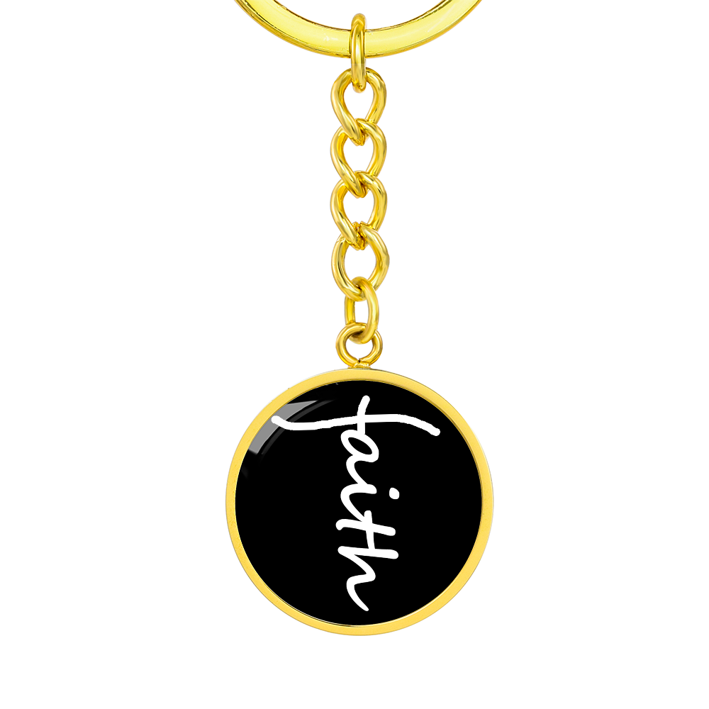 Faith (White) - Graphic Circle Keychain - Gift for Her - Gift for Him