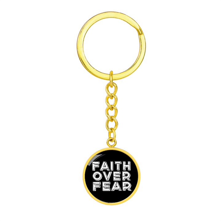 Faith Over Fear (White) – Graphic Circle Keychain – Gift for Her - Gift for Him
