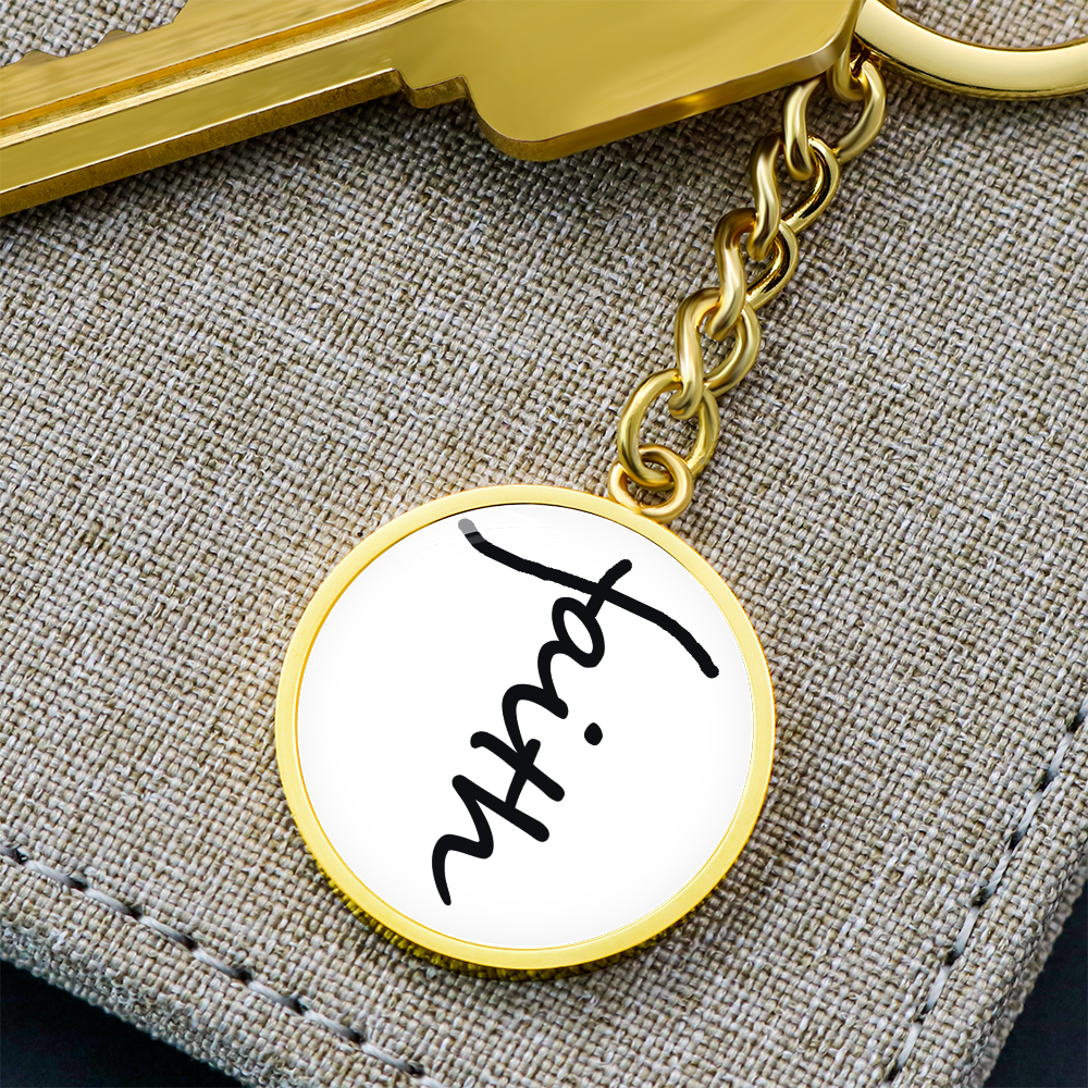 Faith (Black) – Graphic Circle Keychain – Gift for Her - Gift for Him