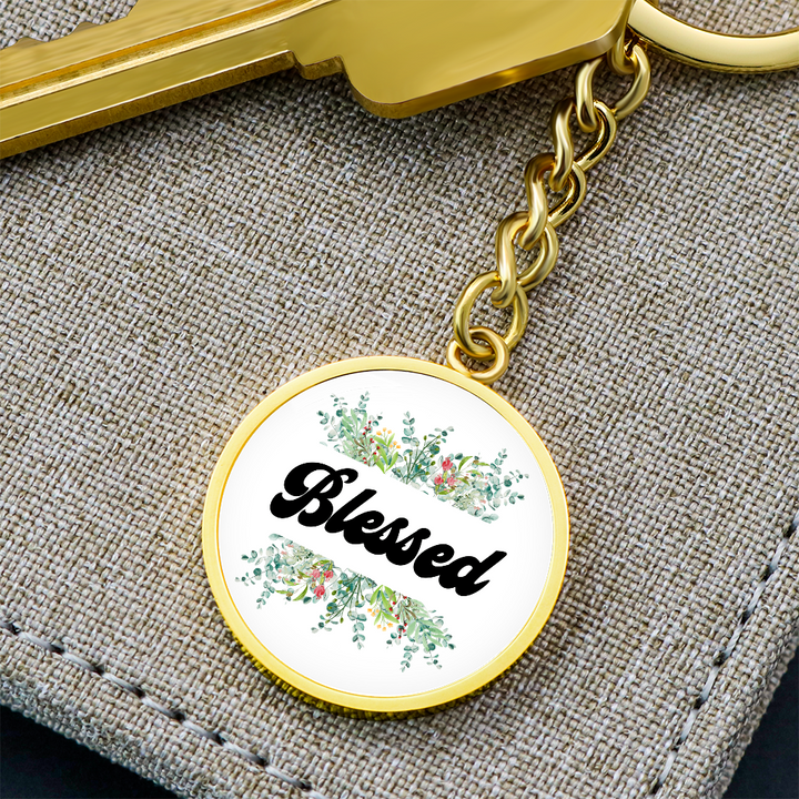 Blessed Graphic Circle Keychain – Gift for Her - Gift for Him