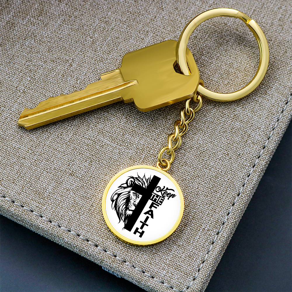 Keep The Faith Circle Keychain – Gift for Her - Gift for Him