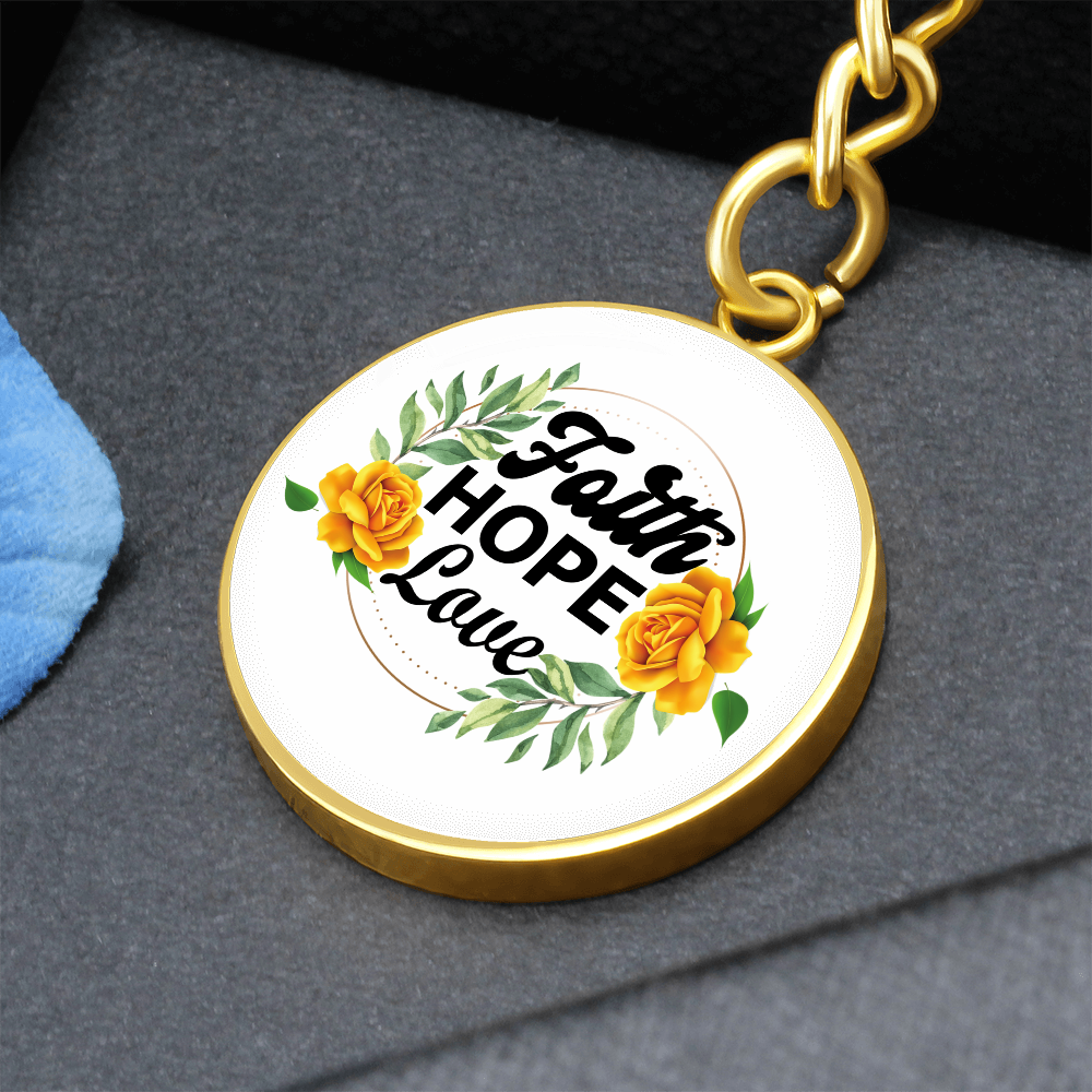 Faith Hope Love Graphic Circle Keychain – Gift for Her - Gift for Him
