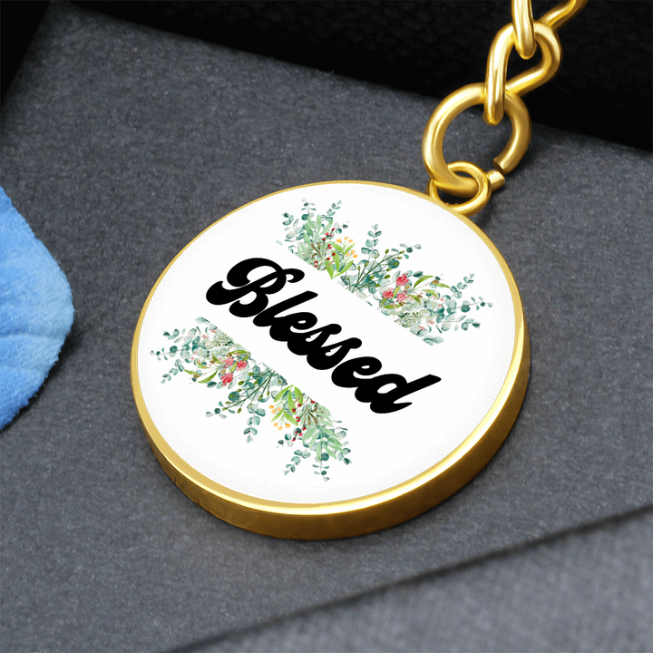 Blessed Graphic Circle Keychain – Gift for Her - Gift for Him