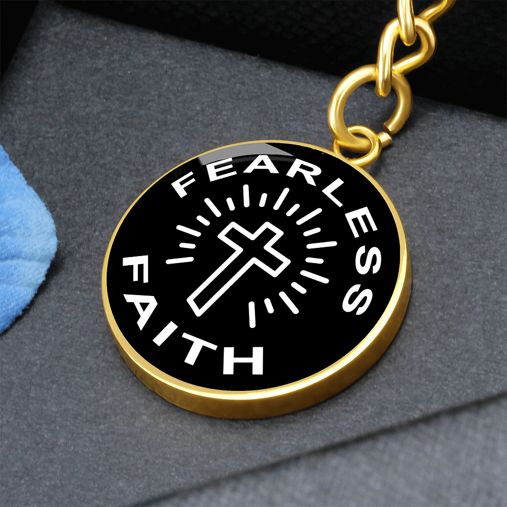Fearless Faith Graphic Circle Keychain – Gift for Her - Gift for Him