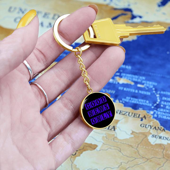 Good News Only Graphic Circle Keychain – Gift for Her - Gift for Him