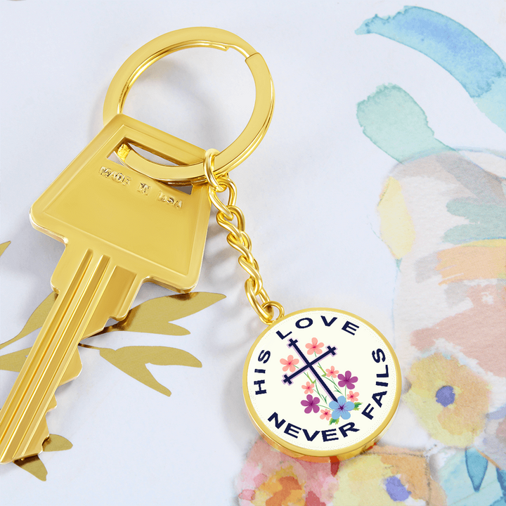 His Love Never Fails Circle Keychain – Gift for Her