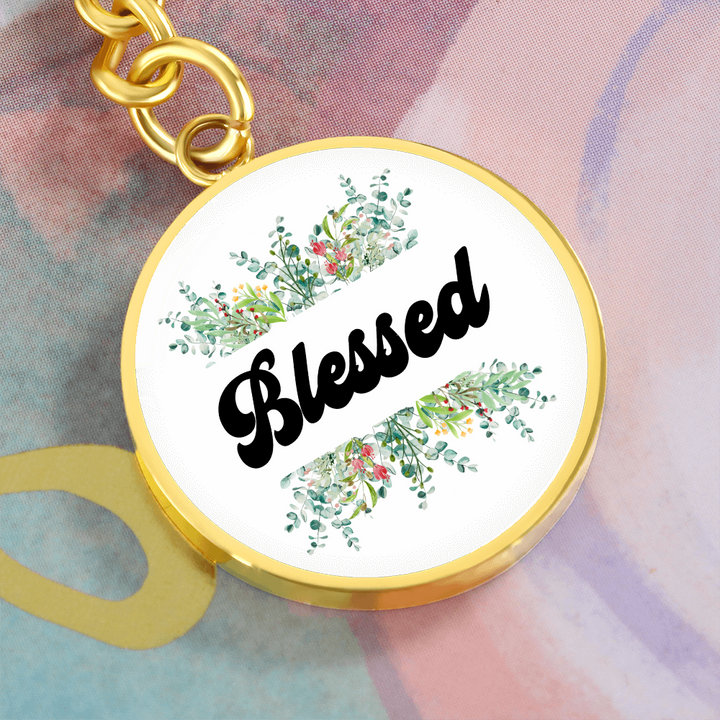 Blessed Graphic Circle Keychain – Gift for Her - Gift for Him