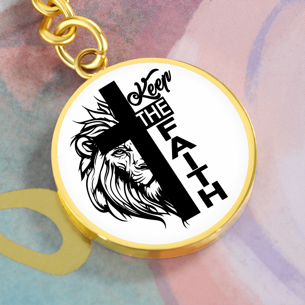 Keep The Faith Circle Keychain – Gift for Her - Gift for Him