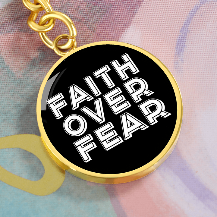 Faith Over Fear (White) – Graphic Circle Keychain – Gift for Her - Gift for Him
