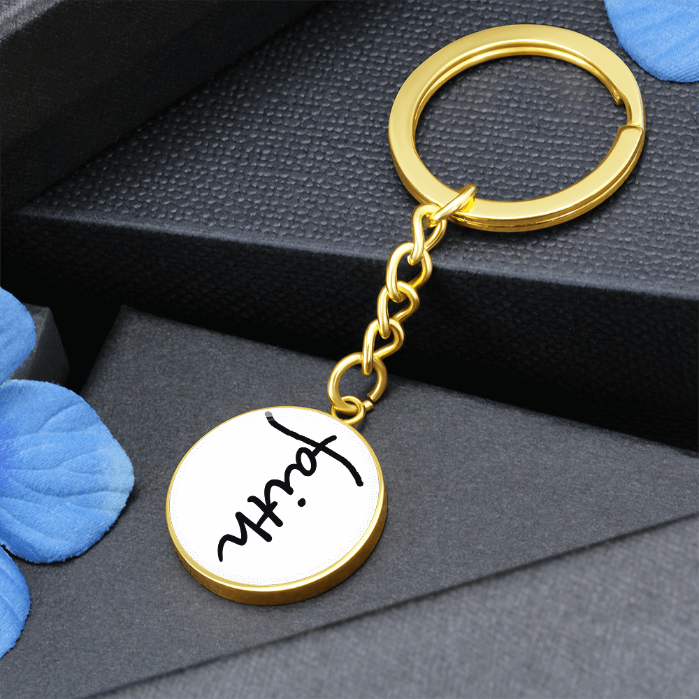 Faith (Black) – Graphic Circle Keychain – Gift for Her - Gift for Him