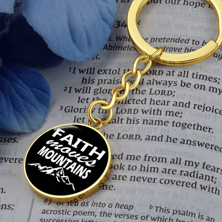 Faith Moves Mountains (White) Graphic Circle Keychain – Gift for Her - Gift for Him