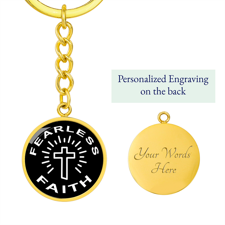 Fearless Faith Graphic Circle Keychain – Gift for Her - Gift for Him