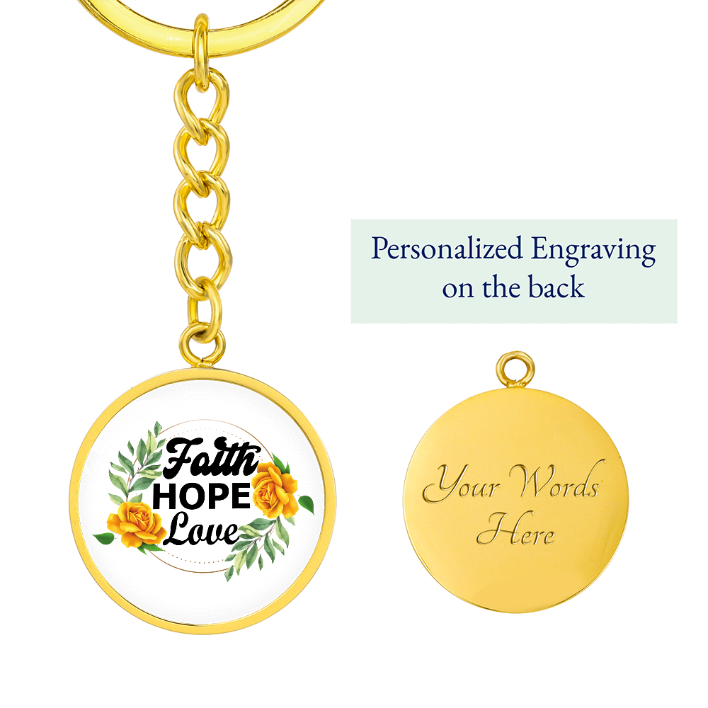 Faith Hope Love - Graphic Circle Keychain - Gift for Her - Gift for Him