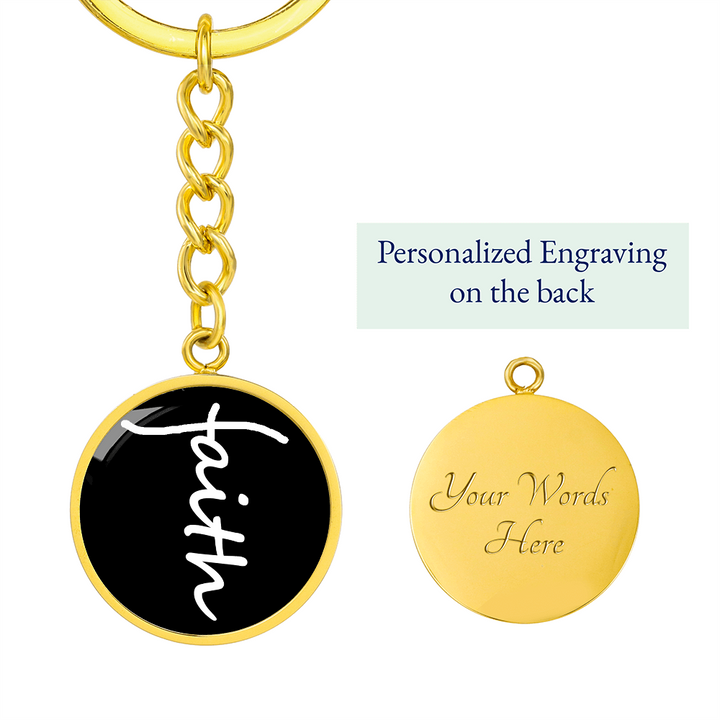 Faith (White) – Graphic Circle Keychain – Gift for Her - Gift for Him