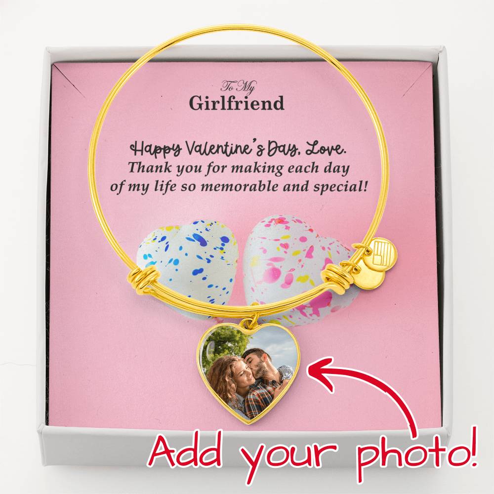 To My Girlfriend, Thank You For Making Each Day Of My Life So Memorable & Special - Happy Valentine's Day - Luxury Bangle Heart Pendant - Gift for Girlfriend