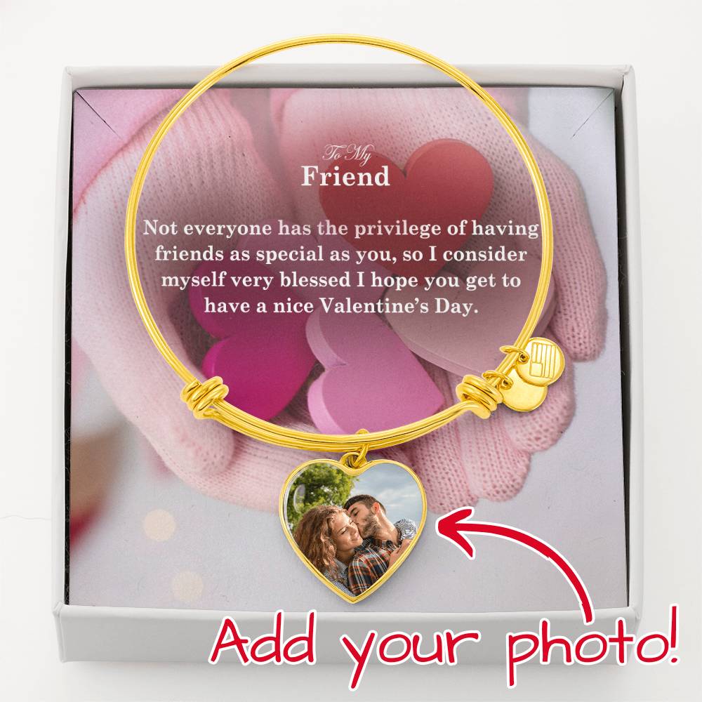 To My Friend, Not Everyone Has The Privilege Of Having Friends As Special As You – Happy Valentine&