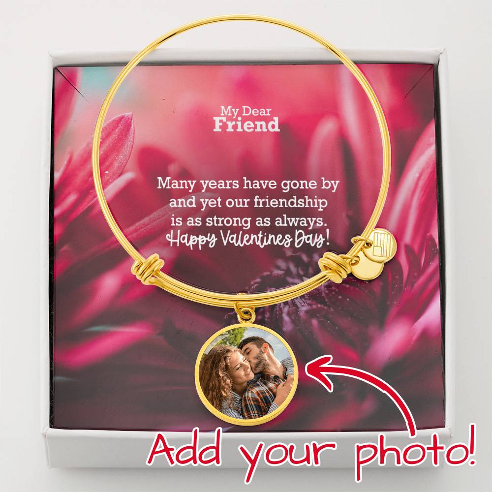 My Dear Friend, Many Years Have Gone By &amp; Yet Our Friendship Is As Strong As Always – Happy Valentine&