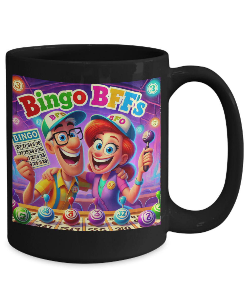 Bingo BFFS 2 - 11oz & 15oz Mug - Gift for Her - Gift for Him