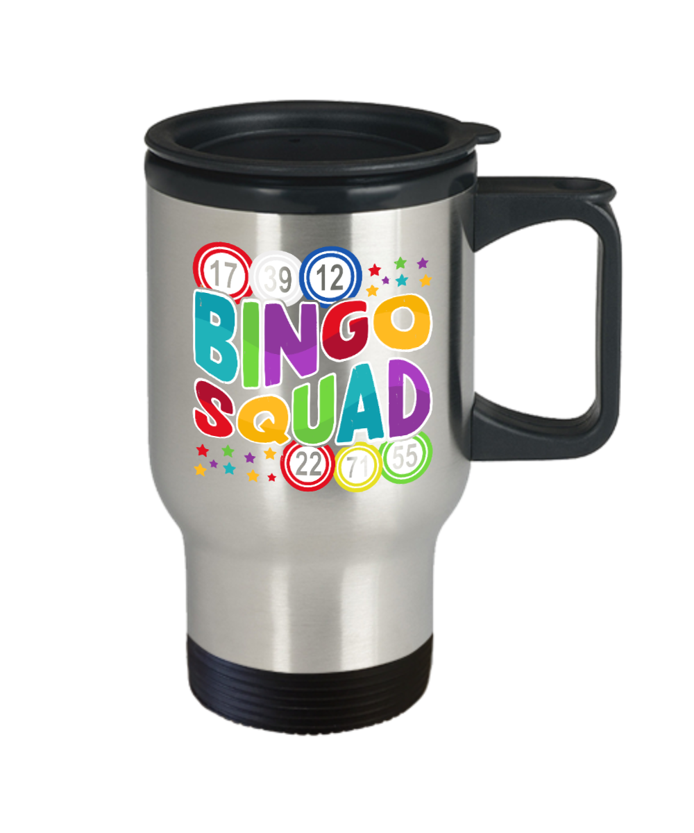 Bingo Squad - Travel Mug - Gift for Her - Gift for Him