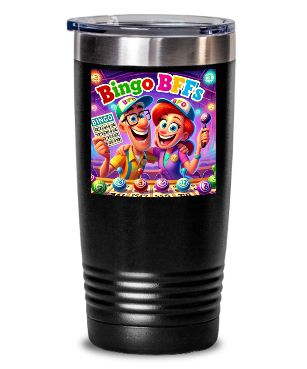 Bingo BFFS 2 - 20oz & 30oz Tumbler - Gift for Her