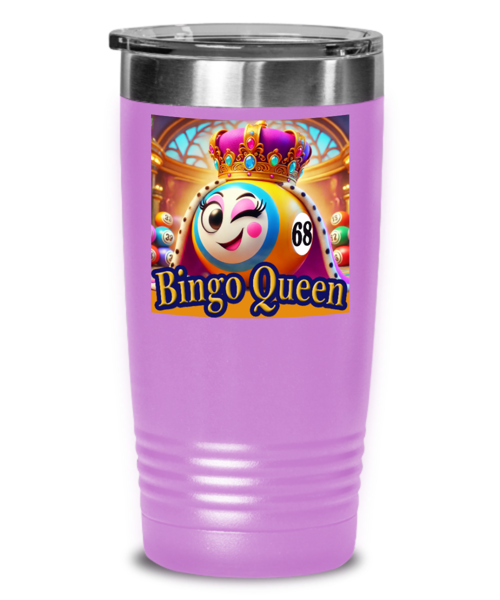 Bingo Queen - 20oz & 30oz Tumbler - Gift for Her - Gift for Him