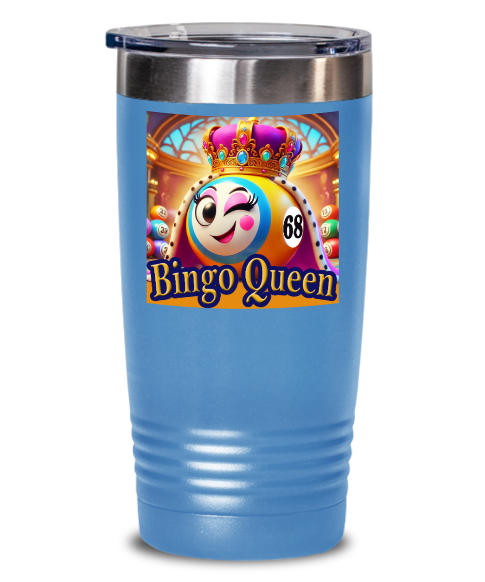 Bingo Queen - 20oz & 30oz Tumbler - Gift for Her - Gift for Him