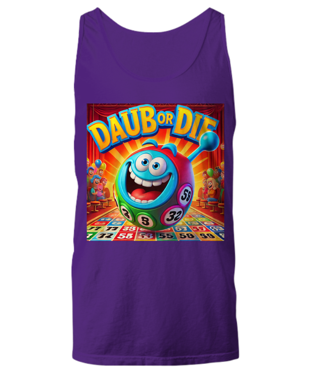 Daub Or Die - Unisex Tank Top/Women's Tank Top - Gift for Her - Gift for Him